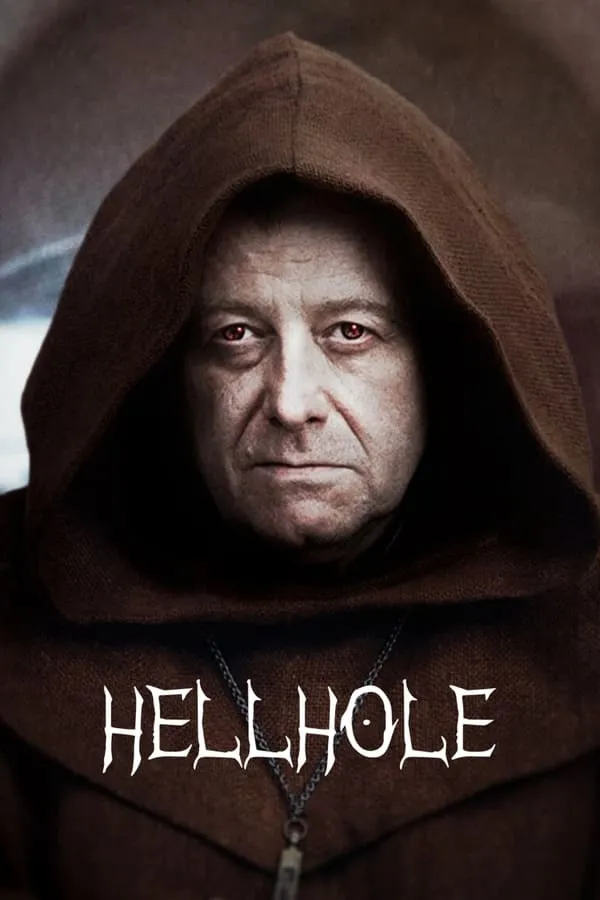 Hellhole / Адска дупка (2022)