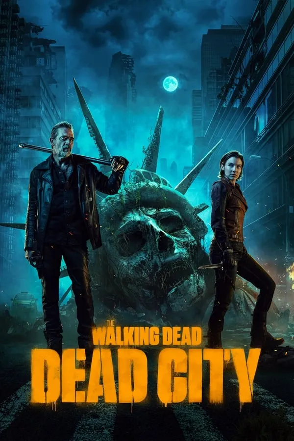 The Walking Dead: Dead City Season 1 / Живите мъртви: Мъртъв град Сезон 1 (2023)
