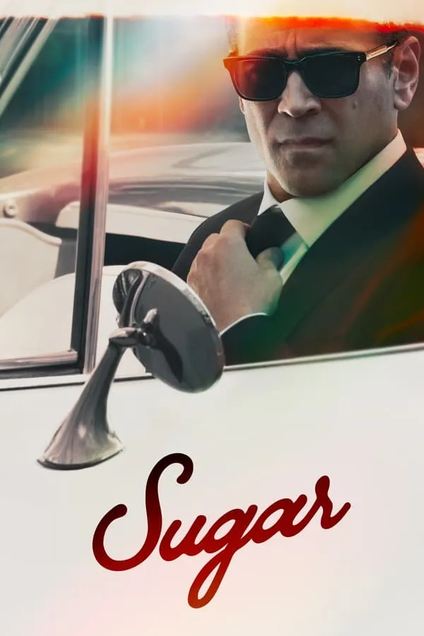 Sugar Season 1 / Шугър Сезон 1 (2024) Филм онлайн
