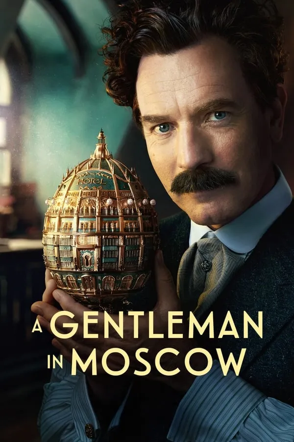 A Gentleman in Moscow Season 1 / Един аристократ в Москва Сезон 1 (2024) Филм онлайн