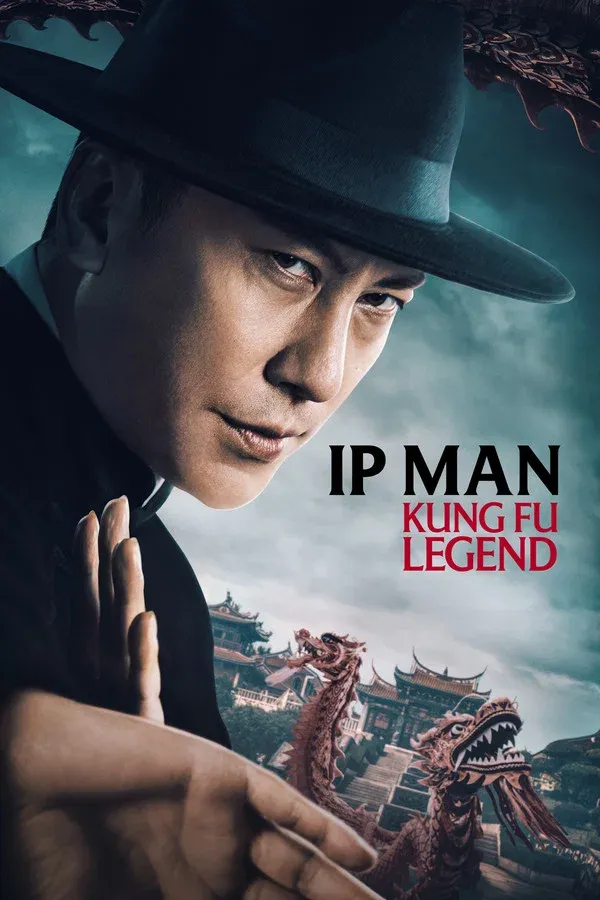 Ip Man: Kung Fu Legend / Ип Ман: Легендата за кунг-фу